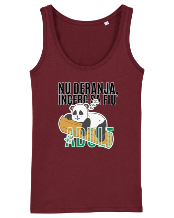 Nu deranja, încerc sa fiu Adult Burgundy