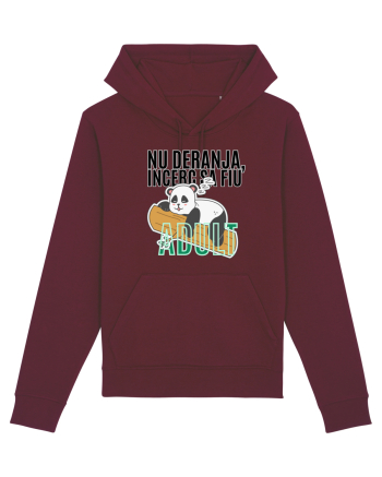 Nu deranja, încerc sa fiu Adult Burgundy