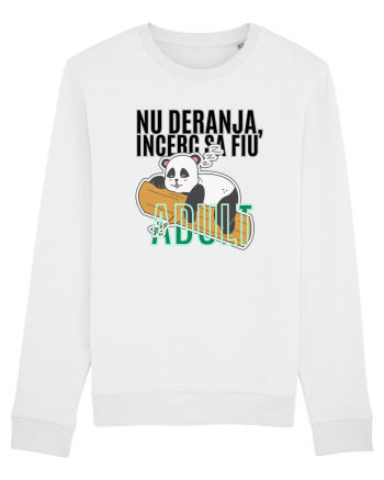Nu deranja, încerc sa fiu Adult White