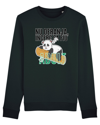 Nu deranja, încerc sa fiu Adult Black