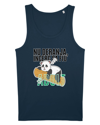 Nu deranja, încerc sa fiu Adult Navy
