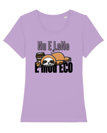 Nu e lene.E mod ECO. Lavender Dawn