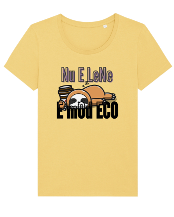 Nu e lene.E mod ECO. Jojoba