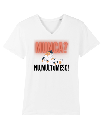 Munca?Nu mulțumesc! White