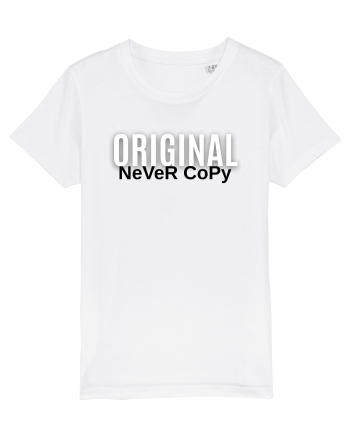 Original never copy White