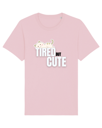 Tired but cute  Cotton Pink