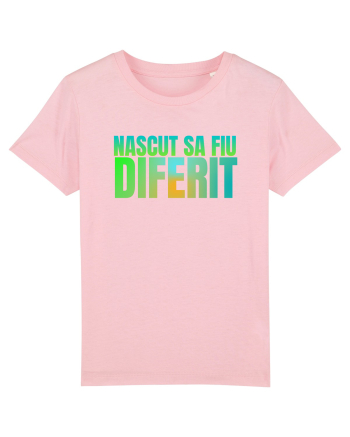 Nascut sa fiu diferit  Cotton Pink