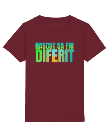 Nascut sa fiu diferit  Burgundy