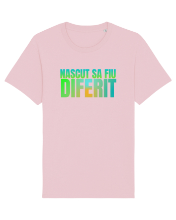 Nascut sa fiu diferit  Cotton Pink