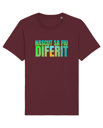 Nascut sa fiu diferit  Burgundy