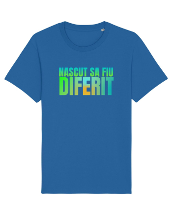 Nascut sa fiu diferit  Royal Blue
