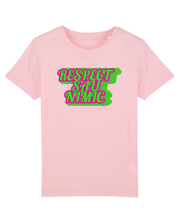 Respect sau nimic  Cotton Pink
