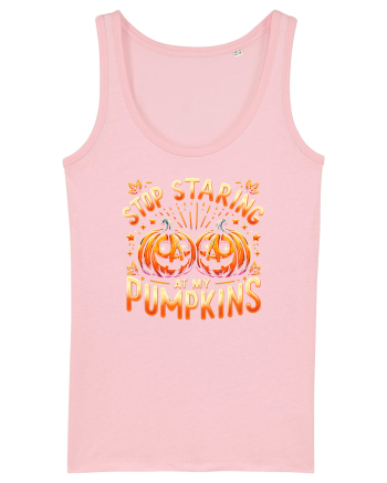 STOP STARING AT MY PUMPKINS - NU TE MAI UITA LA DOVLECII MEI Cotton Pink