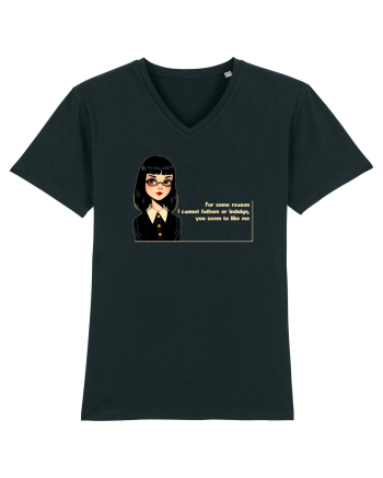 Wednesday  - For some reason... you like me - citat  Black