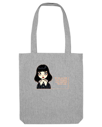 Wednesday  - It`s not my fault - citat  Heather Grey