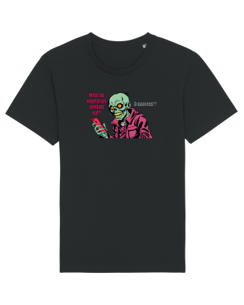 WHAT VEGETARIAN ZOMBIES EAT? GRRAAAIIINSSS! Black