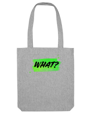 What? Heather Grey