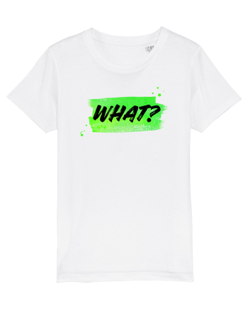 What? White