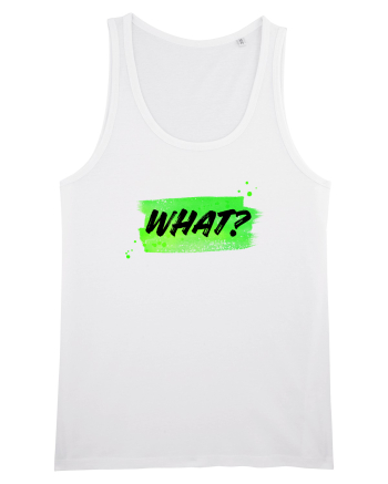 What? White