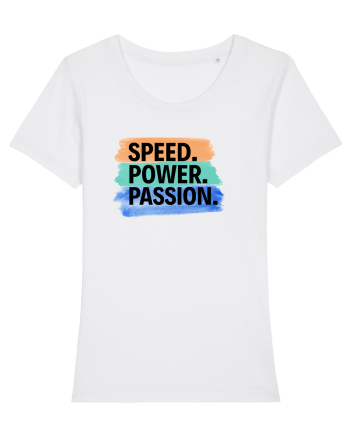 Speed. Power.  Passion.  White