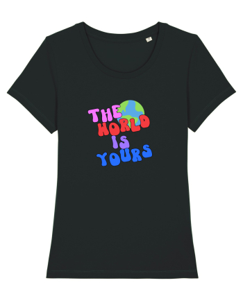 The world is yours Black
