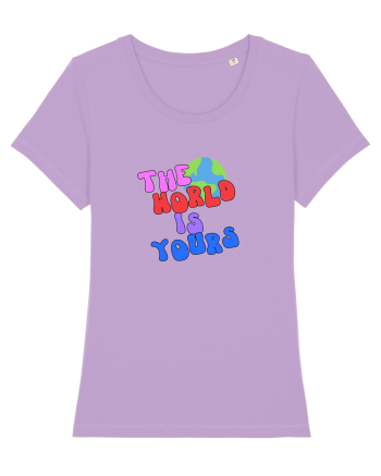 The world is yours Lavender Dawn