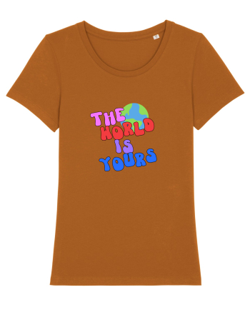 The world is yours Roasted Orange