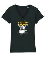 I DO IT FOR THE HO`S - MOS CRACIUN Tricou mânecă scurtă guler V Damă Evoker