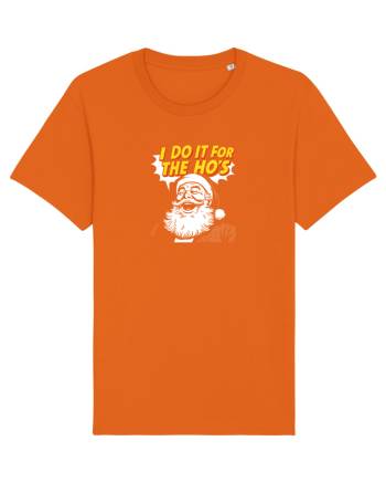 I DO IT FOR THE HO`S - MOS CRACIUN Bright Orange