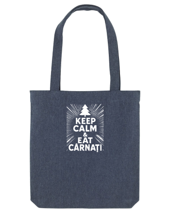 KEEP CALM & EAT CARNATI - CRACIUN - SARBATORI IARNA Midnight Blue