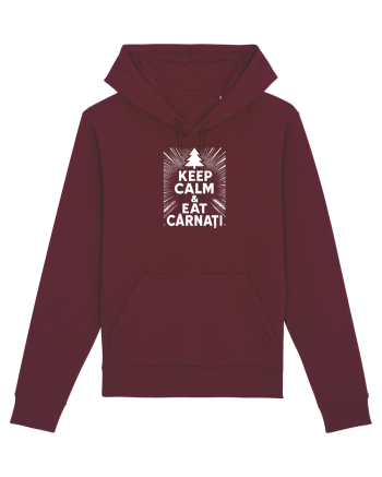 KEEP CALM & EAT CARNATI - CRACIUN - SARBATORI IARNA Burgundy