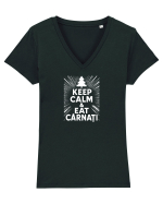 KEEP CALM & EAT CARNATI - CRACIUN - SARBATORI IARNA Tricou mânecă scurtă guler V Damă Evoker