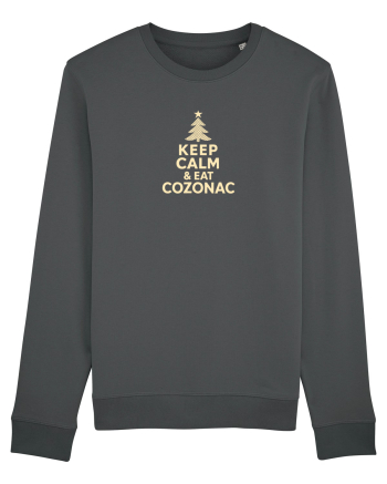 KEEP CALM & EAT COZONAC - CRACIUN - SARBATORI IARNA Anthracite