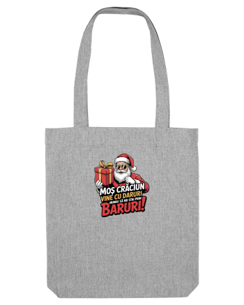 MOS CRACIUN VINE CU DARURI, NUMAI SA NU STAI BRIN BARURI :)) Heather Grey