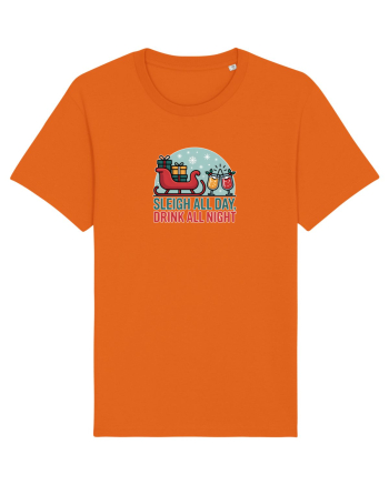 SLEIGH  ALL  DAY,  DRINK ALL  NIGHT 2 Bright Orange
