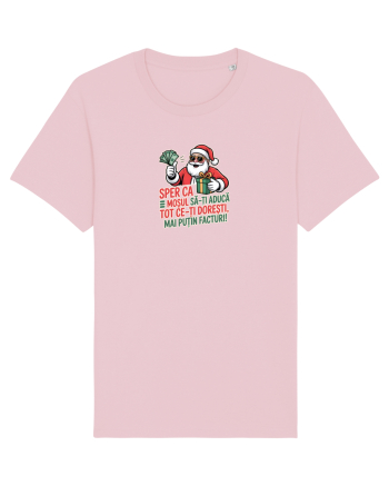 SPER CA MOSUL SA-TI ADUCA TOT CE-TI DORESTI Cotton Pink