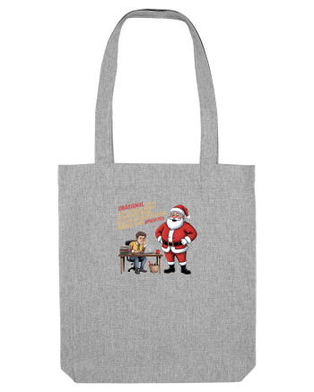 CRACIUNUL - CA O ZI DE MUNCA. TU FACI TOATA TREABA, ALA PRIMESTE APRECIEREA Heather Grey