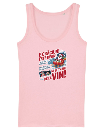 E CRACIUN, ESTE DIVIN! ... NI SE TRAGE DE LA VIN! Cotton Pink