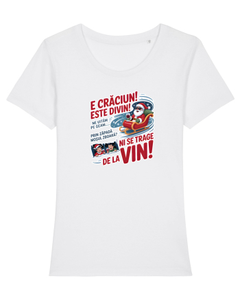 E CRACIUN, ESTE DIVIN! ... NI SE TRAGE DE LA VIN! White