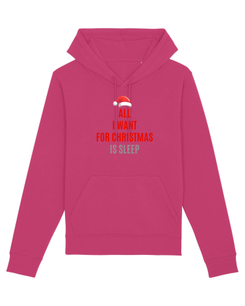 ALL I WANT FOR CHRISTMAS IS SLEEP Raspberry