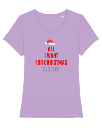 ALL I WANT FOR CHRISTMAS IS SLEEP Lavender Dawn