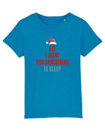 ALL I WANT FOR CHRISTMAS IS SLEEP Azur