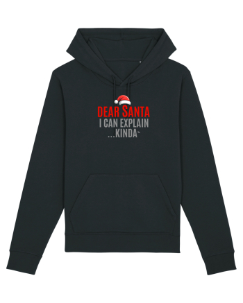 DEAR SANTA, I CAN EXPLAIN.... KINDA` Black