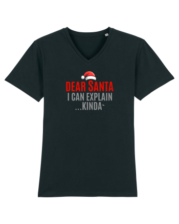 DEAR SANTA, I CAN EXPLAIN.... KINDA` Black