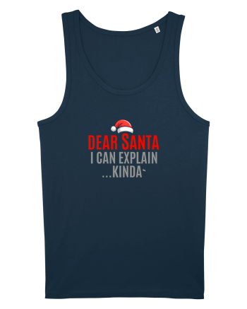 DEAR SANTA, I CAN EXPLAIN.... KINDA` Navy
