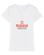 FA LA LA LA .... WHATEVER Tricou mânecă scurtă guler V Damă Evoker