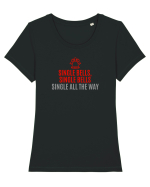 SINGLE BELLS, SINGLE BELLS, SINGLE ALL THE WAY (JINGLE BELLS REMIX) Tricou mânecă scurtă guler larg fitted Damă Expresser