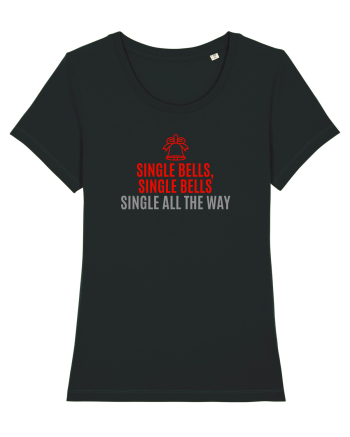SINGLE BELLS, SINGLE BELLS, SINGLE ALL THE WAY (JINGLE BELLS REMIX) Black
