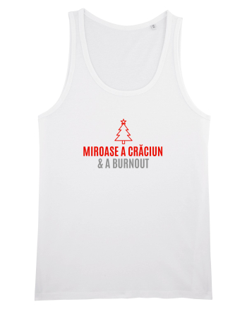 MIROASE A CRACIUN...  SI  A BURNOUT White