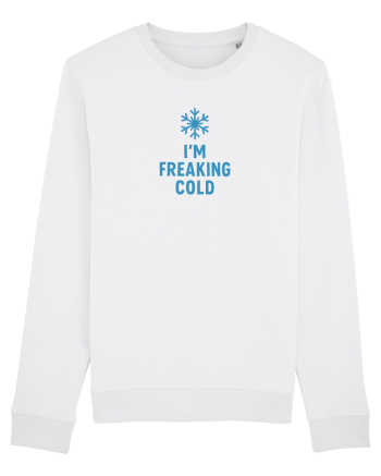I`M FREAKING COLD White
